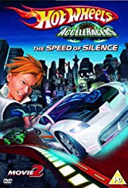 Hot Wheels AcceleRacers The Speed of Silence (2005)
