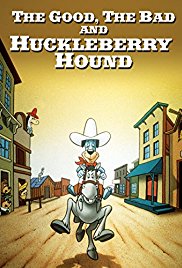 The Good the Bad and Huckleberry Hound (1988)