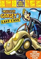 Inspector Gadget’s Last Case (2002)