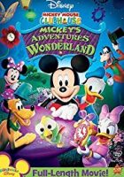 Mickey’s Adventures in Wonderland (2009)