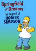 Springfield of Dreams: The Legend of Homer Simpson (2017)