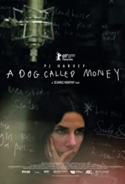 A Dog Called Money (2019)