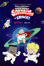 The Epic Tales Of Captain Underpants In Space Season 1
