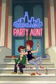 Chicago Party Aunt Season 1