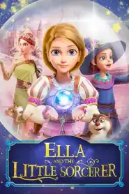 Cinderella and the Little Sorcerer (2021) Episode 