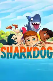 Sharkdog Season 3
