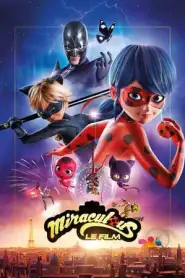 Miraculous: Ladybug and Cat Noir, The Movie (2023)